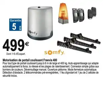 Tridôme Motorisation de portail coulissant Freevia 400 offre