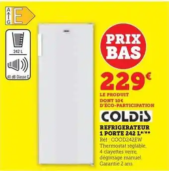 Super U Coldis - refrigerateur 1 porte 242 l offre