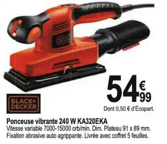 Tridôme Ponceuse vibrante 240 W KA320EKA offre