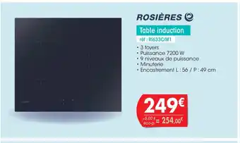 Pro&Cie ROSIÈRES O Table induction réf: R1633C/M1 offre