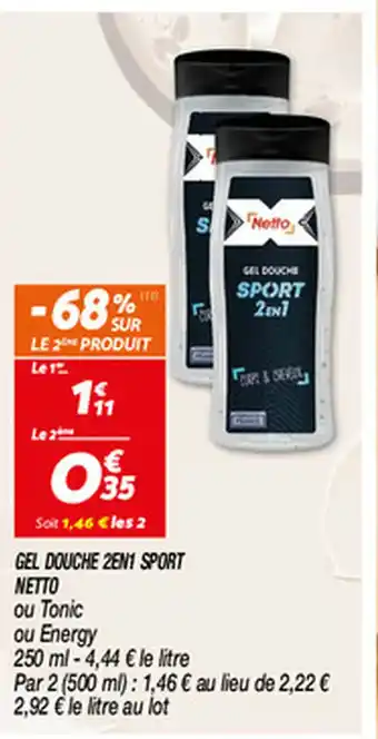 Netto GEL DOUCHE 2EN1 SPORT NETTO offre