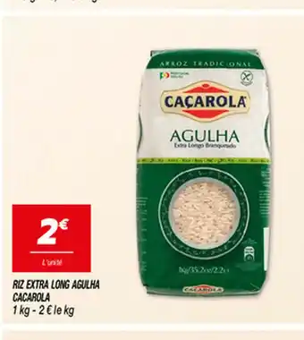 Netto RIZ EXTRA LONG AGULHA CACAROLA offre