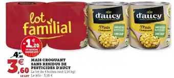 Hyper U MAIS CROQUANT SANS RESIDUS DE PESTICIDES D'AUCY offre