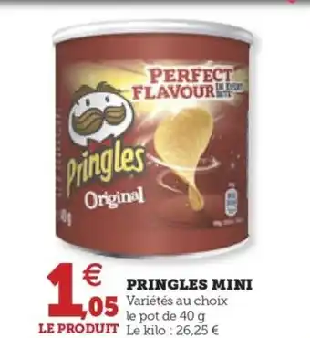 Hyper U PRINGLES MINI offre