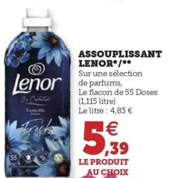 Hyper U ASSOUPLISSANT LENOR offre