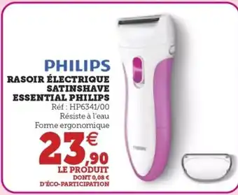 Hyper U RASOIR ÉLECTRIQUE SATINSHAVE ESSENTIAL PHILIPS offre