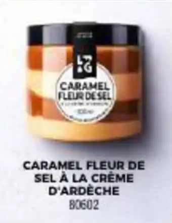 Thiriet CARAMEL FLEUR DE SEL À LA CRÈME D'ARDÈCHE offre