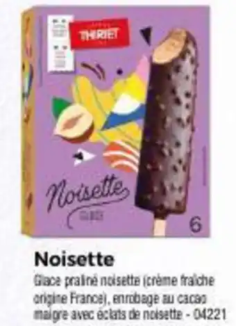 Thiriet Noisette offre