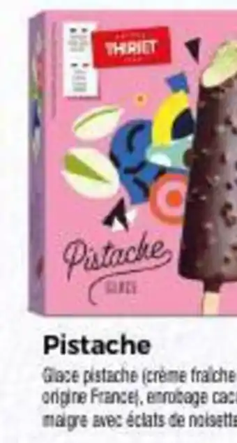 Thiriet Pistache offre