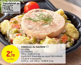 Intermarché COQUILLE AU SAUMON offre