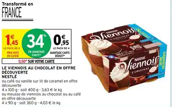 Intermarché LE VIENNOIS AU CHOCOLAT EN OFFRE DÉCOUVERTE NESTLÉ offre