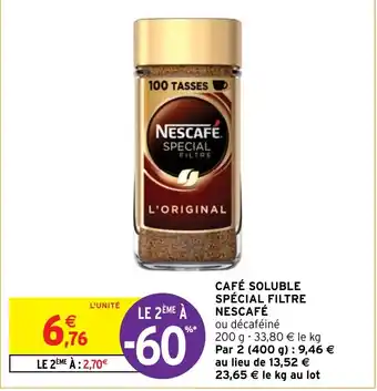 Intermarché CAFÉ SOLUBLE SPÉCIAL FILTRE NESCAFÉ offre