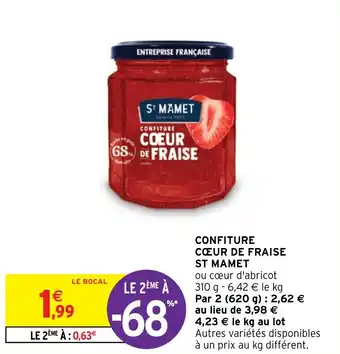 Intermarché CONFITURE CŒUR DE FRAISE ST MAMET offre