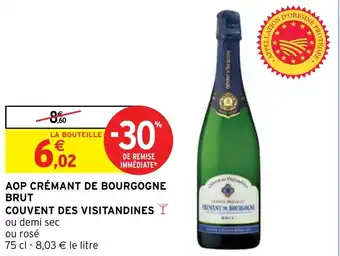 Intermarché AOP CRÉMANT DE BOURGOGNE BRUT COUVENT DES VISITANDINES offre