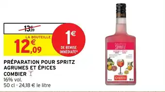 Intermarché Hyper PRÉPARATION POUR SPRITZ AGRUMES ET ÉPICES COMBIER offre