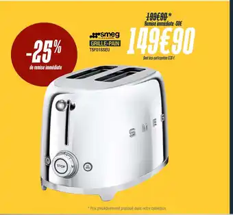Proxi Confort Smeg GRILLE-PAIN offre