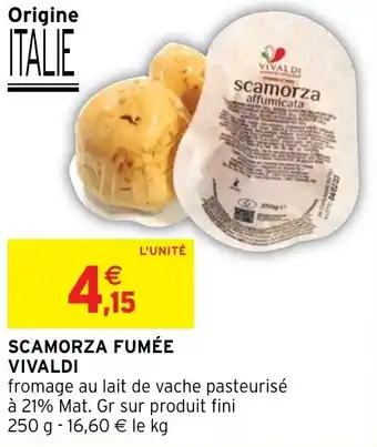 Intermarché SCAMORZA FUMÉE VIVALDI offre
