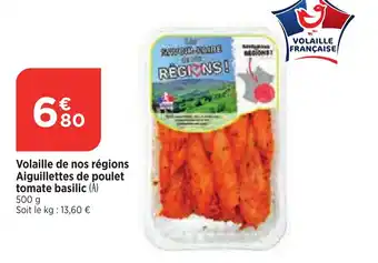 Bi1 Volaille de nos régions Aiguillettes de poulet tomate basilic (A) offre