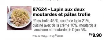 Thiriet 87624-Lapin aux deux moutardes et pâtes trofie offre