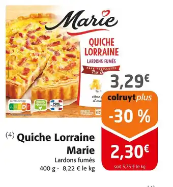 Colruyt Marie Quiche Lorraine offre