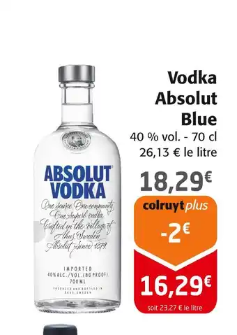 Colruyt Vodka Absolut Vodka Absolut Blue offre