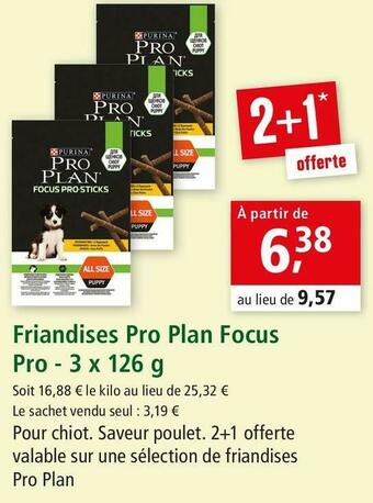 Maxi Zoo Pro plan friandises focus pro offre