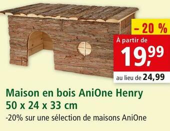 Maxi Zoo Anione maison en bois henry offre