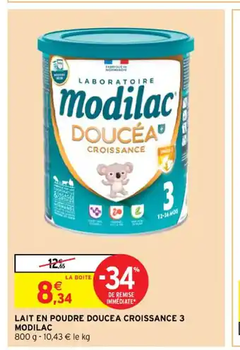 Intermarché Contact LAIT EN POUDRE DOUCEA CROISSANCE 3 MODILAC 800 g offre