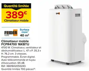 Castorama FEIDER Climatiseur mobile FCPR4700 16KBTU offre