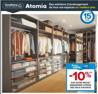Castorama GoodHome -10% SUR VOTRE PROJET RANGEMENT ATOMIA DÈS 700 € D’ACHATS offre