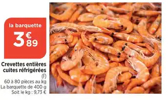 Bi1 Crevettes entières cuites réfrigérées offre