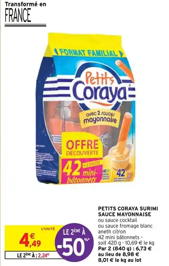 Intermarché Hyper PETITS CORAYA SURIMI SAUCE MAYONNAISE offre