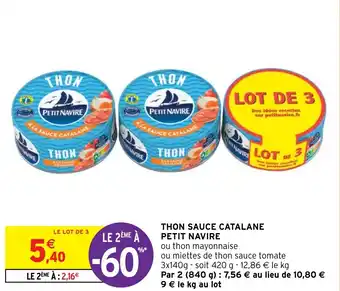 Intermarché Hyper THON SAUCE CATALANE PETIT NAVIRE offre