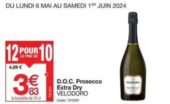 Promocash Velodoro - d.o.c. prosecco extra dry offre