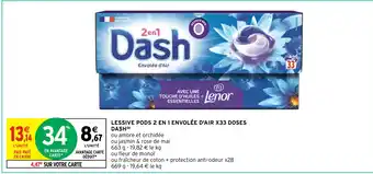 Intermarché Hyper LESSIVE PODS 2 EN 1 ENVOLÉE D'AIR X33 DOSES DASH(b) offre