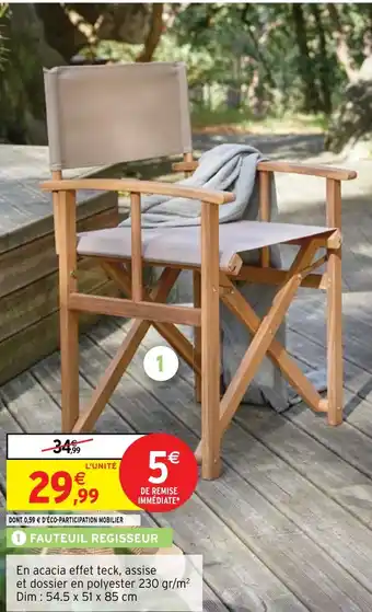 Intermarché Hyper FAUTEUIL REGISSEUR offre