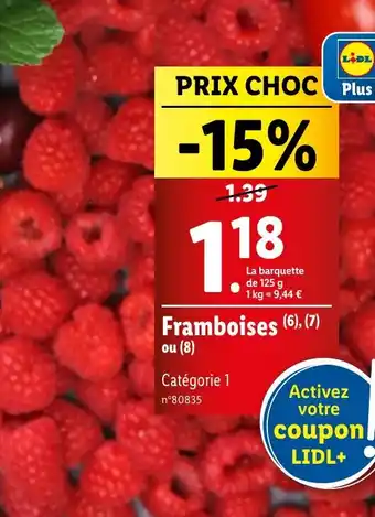 Lidl Framboises (6), (7) offre