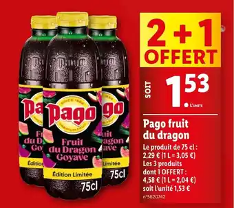 Lidl Pago fruit du dragon offre