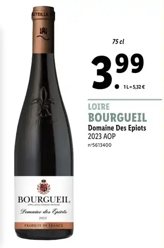 Lidl BOURGUEIL Domaine Des Epiots offre