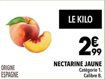 Supeco NECTARINE JAUNE offre