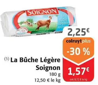 Colruyt Soignon - la buche legere offre