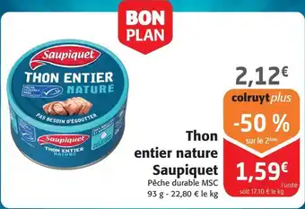 Colruyt Saupiquet - thon entier nature offre