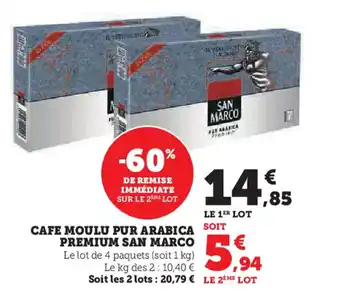 Hyper U CAFE MOULU PUR ARABICA PREMIUM SAN MARCO offre