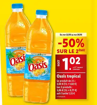 Lidl Oasis tropical offre