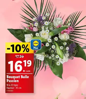 Lidl Bouquet Bulle Passion offre