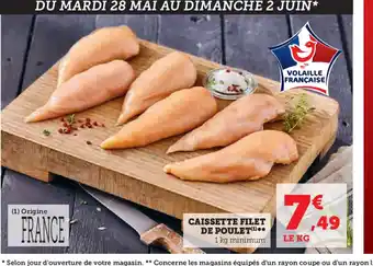 Super U CAISSETTE FILET DE POULET(¹) offre