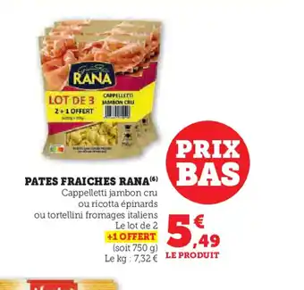 Super U PATES FRAICHES RANA offre
