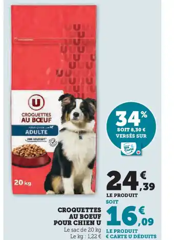 Super U CROQUETTES AU BOEUF POUR CHIEN U offre