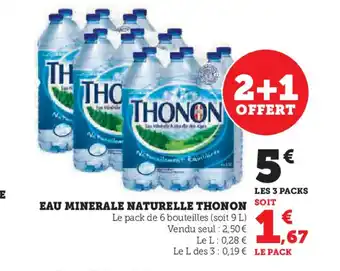 Super U EAU MINERALE NATURELLE THONON offre