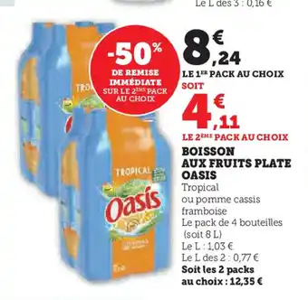 Super U Boisson aux fruits plate oasis offre